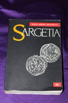 Sargetia Acta Musei Devensis Anuarul Muzeului Deva arheologie istorie XIV 1979 foto