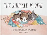 The Snuggle is Real: A Have a Little Pun Collection | Frida Clements