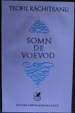 Cumpara ieftin TEOFIL RACHITEANU - SOMN DE VOIEVOD (VERSURI, editia princeps - 1980)