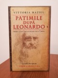 Vittoria Haziel, Patimile după Leonardo