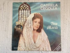 Gabriela Cegolea Ave Maria 1991 disc vinyl lp muzica clasica romantica opera VG+