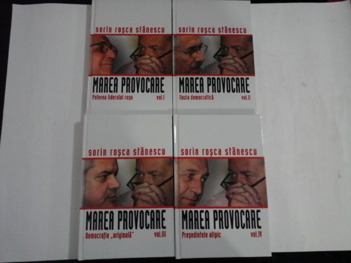MAREA PROVOCARE vol. I/ II/ III/ IV - SORIN ROSCA STANESCU dedicatie si autograf