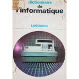 Jacques Bureau - Dictionnaire de l&#039;informatique (Editia: 1972)
