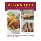Cumpara ieftin Vegan Diet for Beginners Delicious Recipes and Practical Advice for Living a Plant-Based Lifestyle