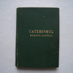 Catehismul romano-catolic. Arhiepiscopia de Bucuresti