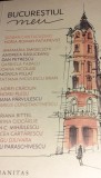 BUCURESTIUL MEU