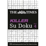The Times Killer Su Doku 4: 150 lethal Su Doku puzzles (The Tim(...)