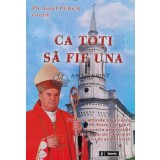 CA TOTI SA FIE UNA - 2010 - Aurel Perca (P118)