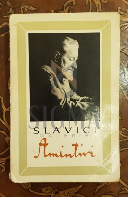 Slavici * Amintiri foto