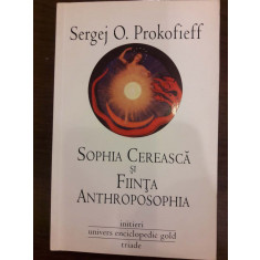 Sophia Cereasca si Fiinta Anthroposophia