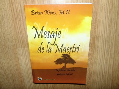 MESAJE DE LA MAESTRI -BRIAN L. WEISS M.D. foto