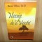 MESAJE DE LA MAESTRI -BRIAN L. WEISS M.D.