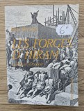 Jean Servier - Les Forges d&#039;Hiram. La Bible et l&#039;Occident