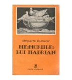 Cumpara ieftin Marguerite Yourcenar - Memoriile lui Hadrian - 100806