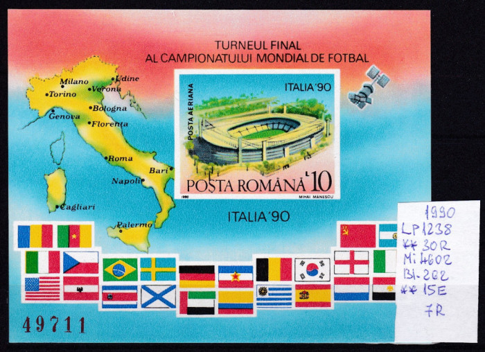 1990 Turn. final al Camp. Mond. de Fot. Italia&#039;90 Bl.262 LP1238 MNH Pret 7+1 Lei