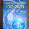 Transformari planetare 2012-2030 - Sal Rachele / R2P3S