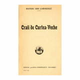 Mateiu I. Caragiale, Craii de Curtea-Veche, 1929