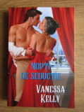 Vanessa Kelly - Nopti de seductie