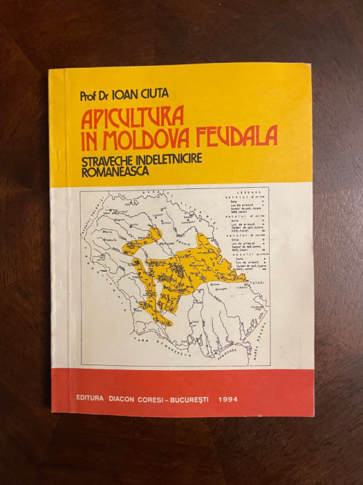 Ioan Ciuta - APICULTURA in Moldova Feudală (cu autograf, hartă și foto lansare)