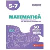 Matematica. 50 De Teste Pe Modelul Evaluarii Nationale. Clasa 5-7