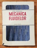 Mecanica fluidelor de Petre Bradeanu