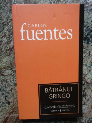 BATRANUL GRINGO-CARLOS FUENTES foto