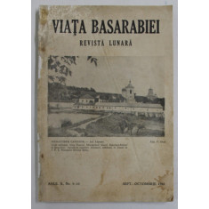 VIATA BASARABIEI , REVISTA LUNARA , ANUL X , NR. 9 - 10 , SEPT. - OCTOMBRIE , 1941, COPERTA CU PETE SI URME DE UZURA