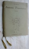 VAL ROCAS - INSTANTS TRANSITOIRES:POEMES 1982/dedicatie pt DOREL DORIAN/600 ex.