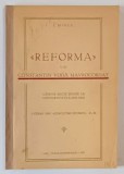&#039;&#039; REFORMA &#039;&#039; LUI CONSTANTIN VODA MAVROCORDAT de I. MINEA , CATEVA LECTII TINUTE LA UNIVERSITATEA DIN IASI , 1927 ,