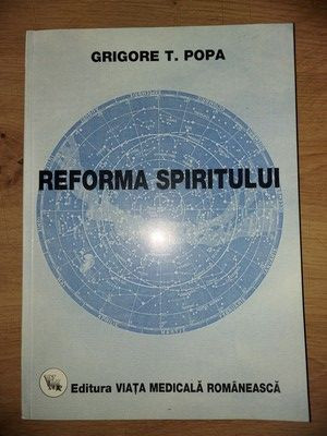 Reforma spiritului- Grigore T. Popa foto