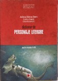 DICTIONAR DE PERSONAJE LITERARE PENTRU CLASELE V-VIII-ADINA ELENA SASU, LIVIU IOANI-256459