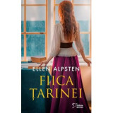 Fiica tarinei (vol. 34) - Ellen Alpsten