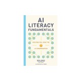 AI Literacy Fundamentals