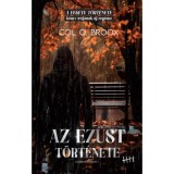 Az ez&uuml;st t&ouml;rt&eacute;nete - Lizard of a snake 1. - Col O. Broox