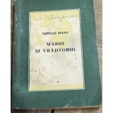 LITR15 0442 Literatura, - Thomas Mann - Mario si Vrajitorul