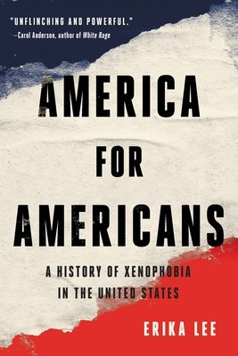 America for Americans: A History of Xenophobia in the United States foto