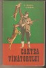 Cartea Vanatorului-E.Colibaba