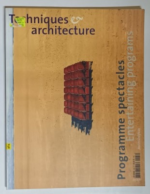 TECHNIQUES &amp;amp; ARCHITECTURE , NOMBRE 464 , FEVRIERS - MARS , 2003 foto