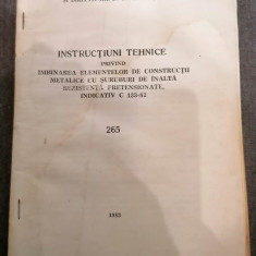 Instructiuni tehnice privin imbinarea elementelor de ctii metalice ... 1983