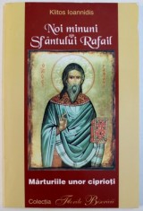 NOI MINUNI ALE SFANTULUI RAFAIL - MARTURIILE UNOR CIPRIOTI de KLITOS IOANNIDIS, 2004 foto