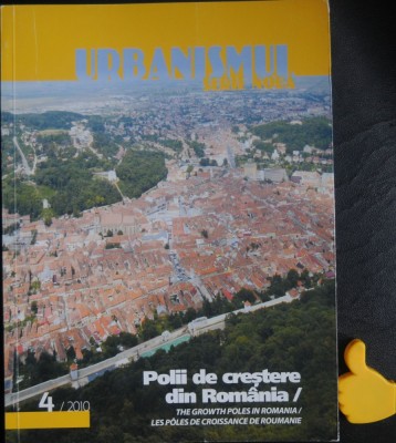 Polii de crestere din Romania revista Urbanismul Serie Noua 4/2010 foto