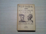 PLEIADA - Antologie Lirica II - ALEXANDRU RALLY (autograf) - 1975, 393 p., Alta editura