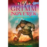 Grimm nőv&eacute;rek - A mesedetekt&iacute;vek - Michael Buckley