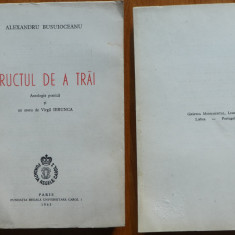 Alexandru Busuioceanu , Fructul de a trai ; Paris , 1963 , cu un eseu de Ierunca
