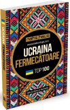 Ucraina fermecatoare - Ratio et Revelatio