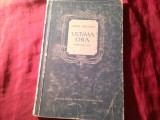 Bs1/u. Mihail Sebastian - Ultima Ora - Comedie in 3 Acte - ESPLA 1956 , 116pag - uzata