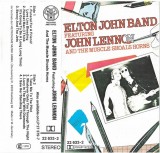 Elton John Band Featuring John Lennon And Muscle Shoals Horns - Elton John Band Featuring John Lennon And The Muscle Shoals Horns, Caseta audio