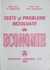 TESTE SI PROBLEME REZOLVATE DE ECONOMIE-C. GOGONEATA, A. GOGONEATA-257498 foto
