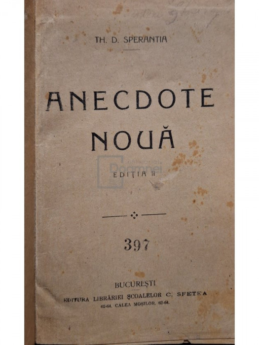 Th. D. Sperantia - Anecdote noua, editia II