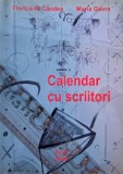 Calendar cu scriitori - Florica R. Candea, Maria Gavra